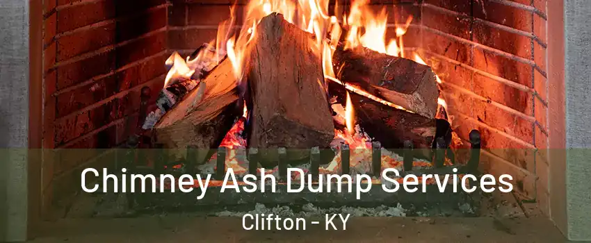 Chimney Ash Dump Services Clifton - KY