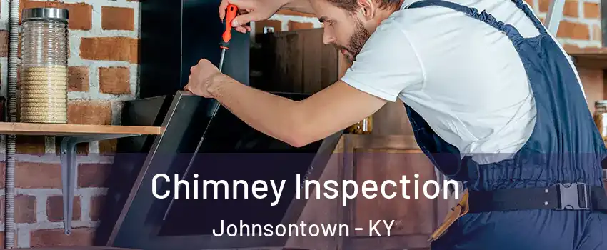 Chimney Inspection Johnsontown - KY