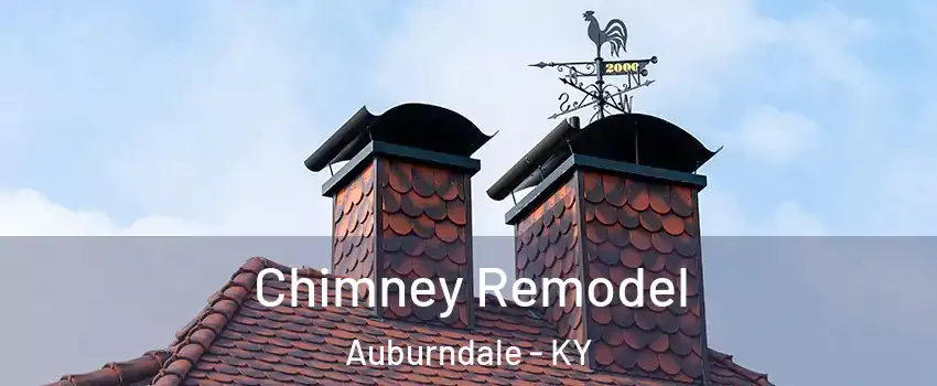 Chimney Remodel Auburndale - KY