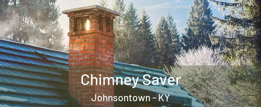 Chimney Saver Johnsontown - KY