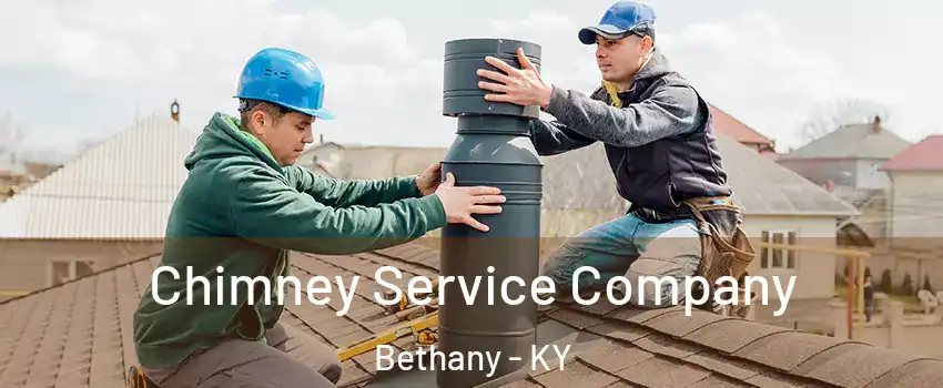 Chimney Service Company Bethany - KY