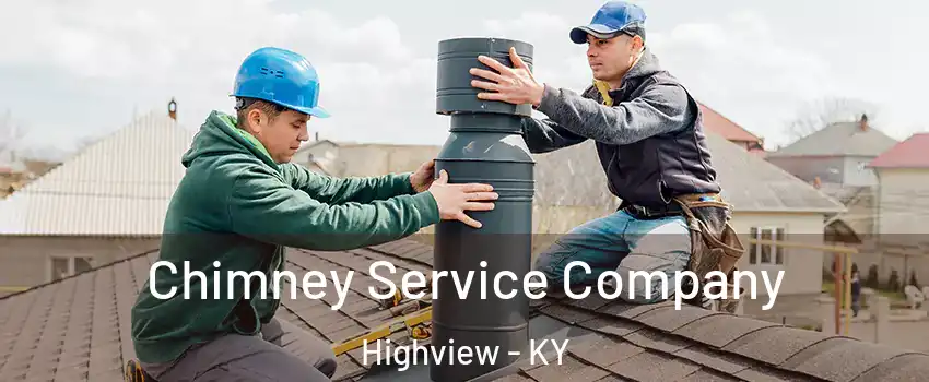 Chimney Service Company Highview - KY