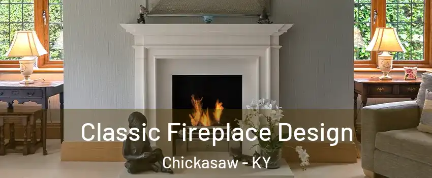 Classic Fireplace Design Chickasaw - KY