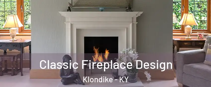 Classic Fireplace Design Klondike - KY