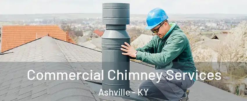 Commercial Chimney Services Ashville - KY