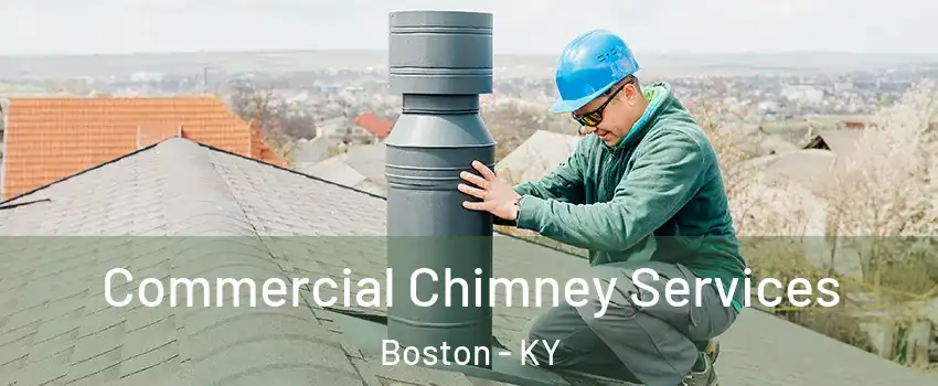 Commercial Chimney Services Boston - KY