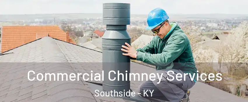 Commercial Chimney Services Southside - KY