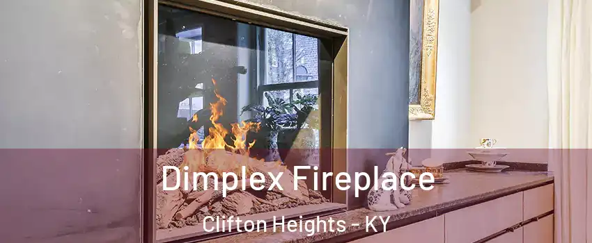 Dimplex Fireplace Clifton Heights - KY