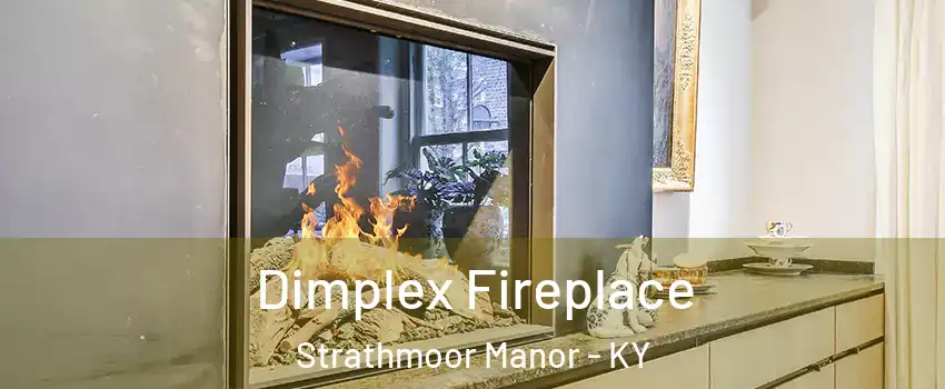 Dimplex Fireplace Strathmoor Manor - KY