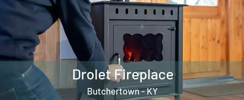 Drolet Fireplace Butchertown - KY