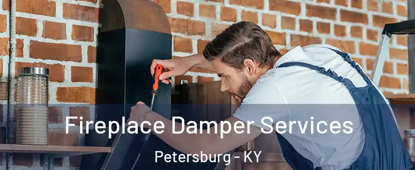 Fireplace Damper Services Petersburg - KY