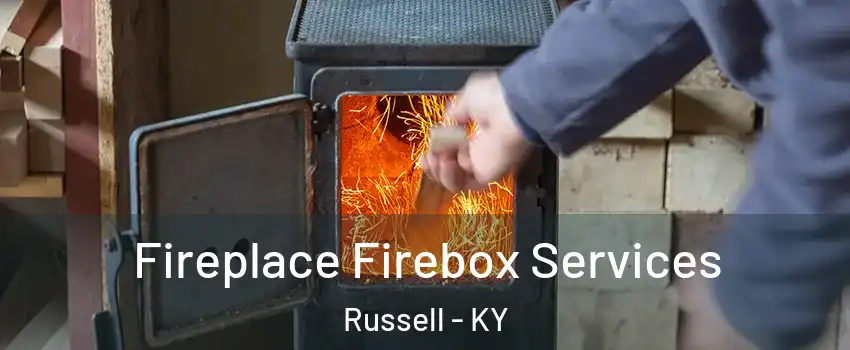 Fireplace Firebox Services Russell - KY