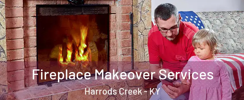 Fireplace Makeover Services Harrods Creek - KY