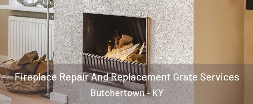 Fireplace Repair And Replacement Grate Services Butchertown - KY