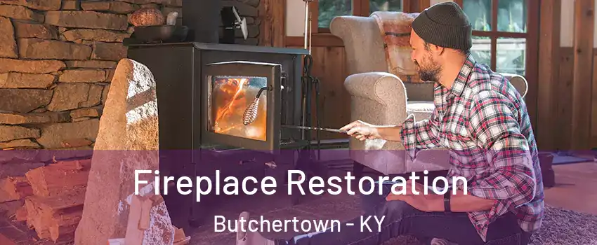 Fireplace Restoration Butchertown - KY