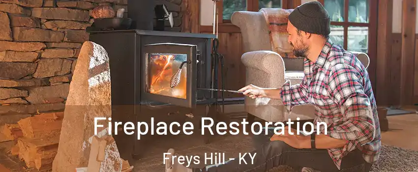 Fireplace Restoration Freys Hill - KY