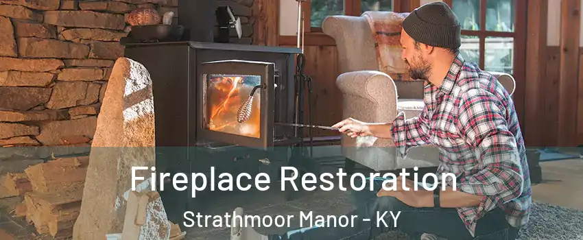 Fireplace Restoration Strathmoor Manor - KY