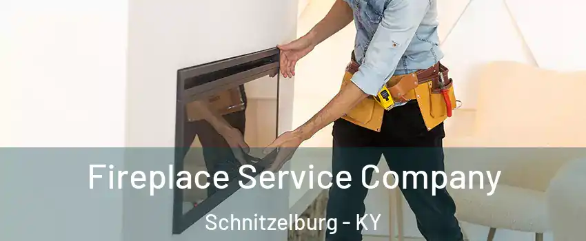 Fireplace Service Company Schnitzelburg - KY