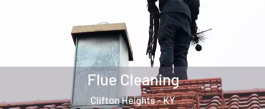 Flue Cleaning Clifton Heights - KY