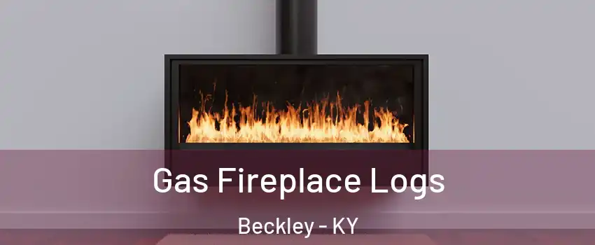 Gas Fireplace Logs Beckley - KY