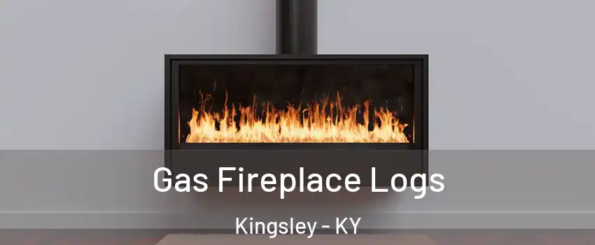 Gas Fireplace Logs Kingsley - KY