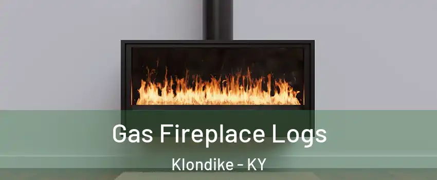 Gas Fireplace Logs Klondike - KY