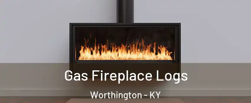 Gas Fireplace Logs Worthington - KY