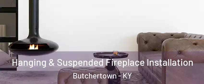 Hanging & Suspended Fireplace Installation Butchertown - KY