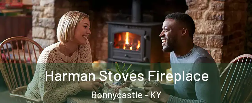 Harman Stoves Fireplace Bonnycastle - KY