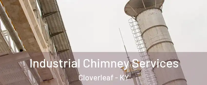 Industrial Chimney Services Cloverleaf - KY