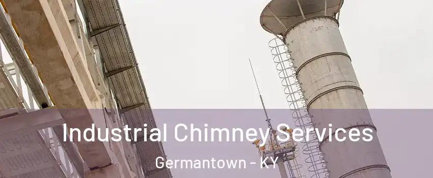 Industrial Chimney Services Germantown - KY