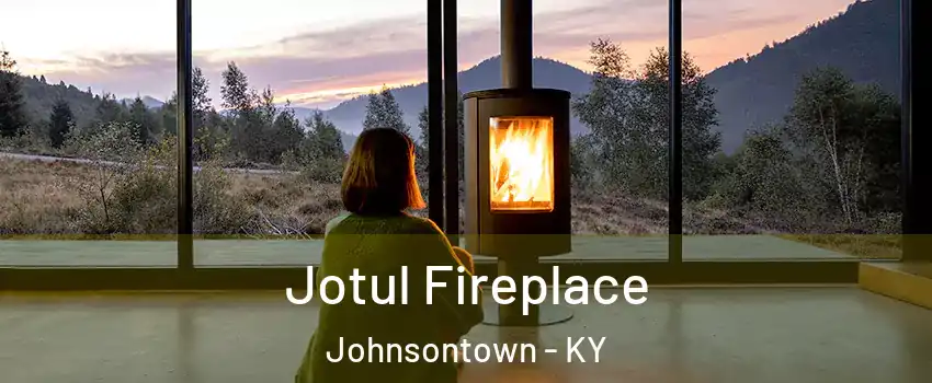 Jotul Fireplace Johnsontown - KY