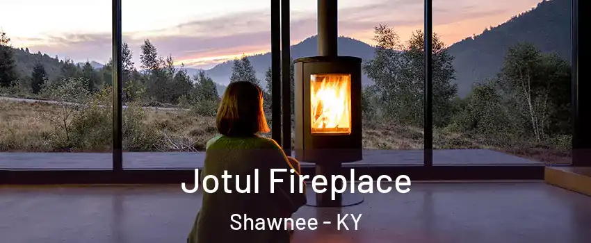 Jotul Fireplace Shawnee - KY