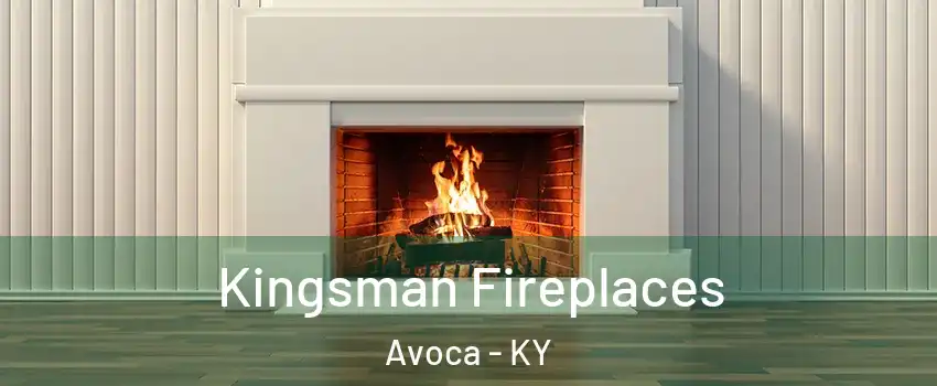 Kingsman Fireplaces Avoca - KY