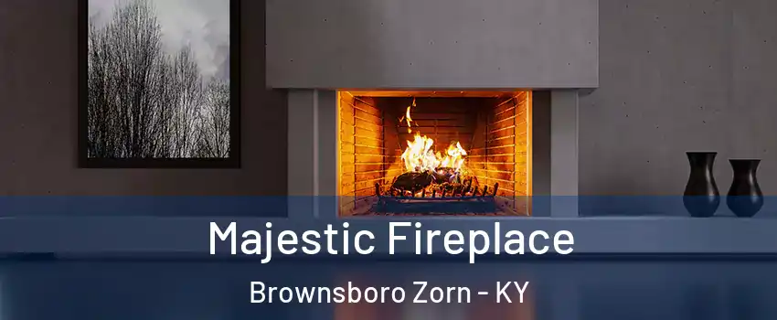 Majestic Fireplace Brownsboro Zorn - KY