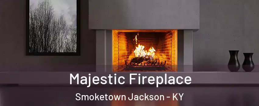 Majestic Fireplace Smoketown Jackson - KY