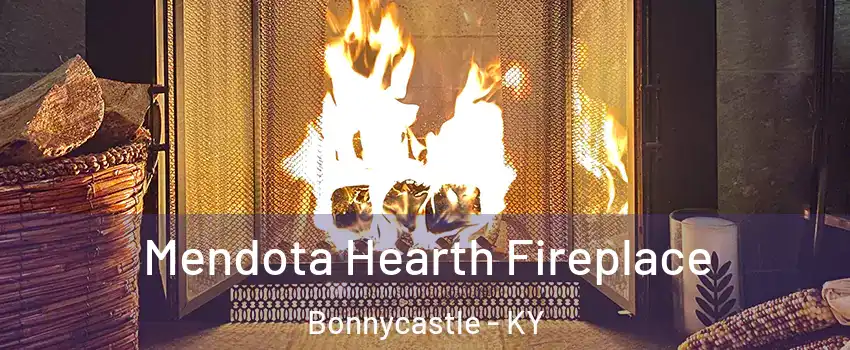 Mendota Hearth Fireplace Bonnycastle - KY