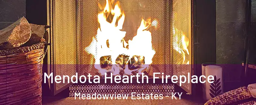 Mendota Hearth Fireplace Meadowview Estates - KY