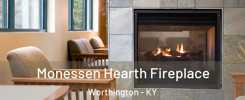 Monessen Hearth Fireplace Worthington - KY