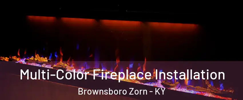 Multi-Color Fireplace Installation Brownsboro Zorn - KY