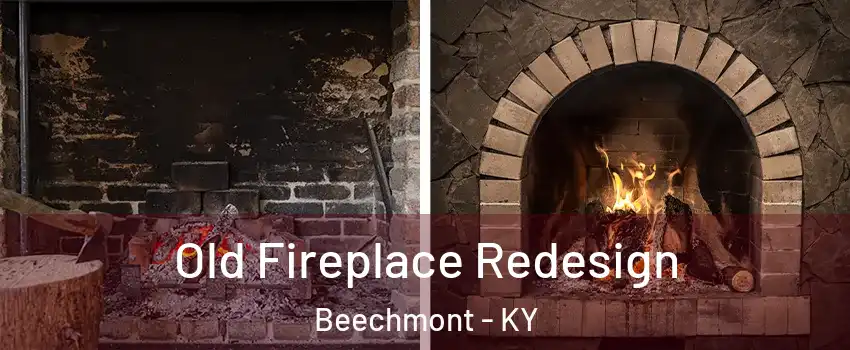 Old Fireplace Redesign Beechmont - KY