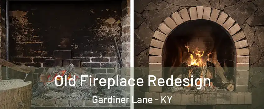 Old Fireplace Redesign Gardiner Lane - KY