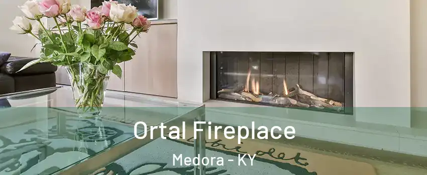 Ortal Fireplace Medora - KY