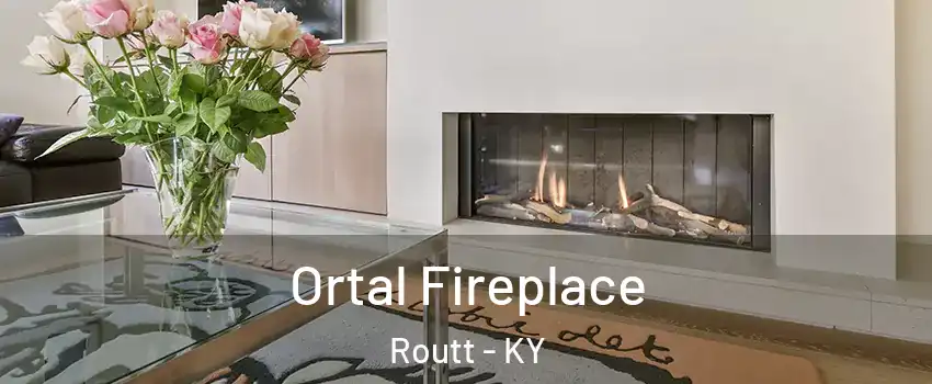 Ortal Fireplace Routt - KY