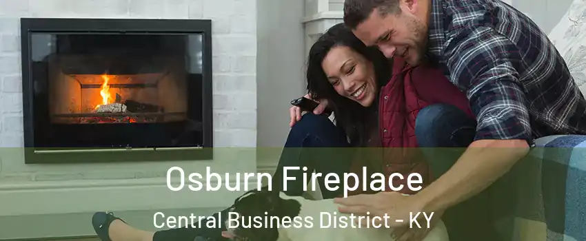 Osburn Fireplace Central Business District - KY