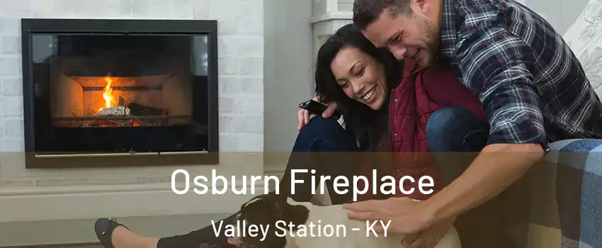 Osburn Fireplace Valley Station - KY