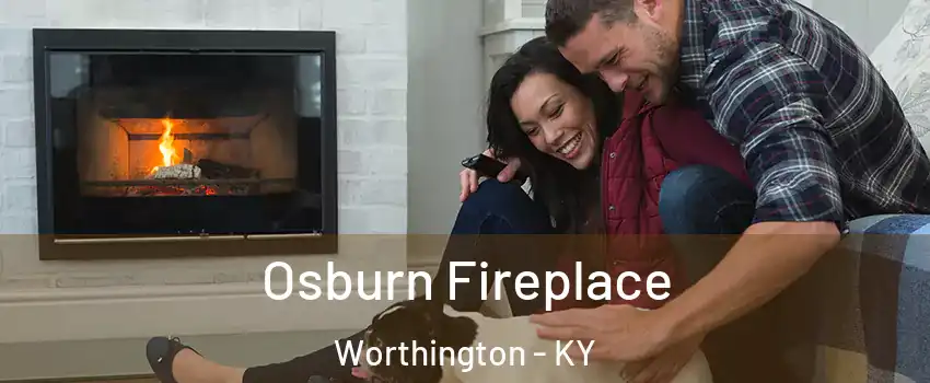 Osburn Fireplace Worthington - KY