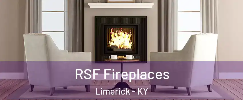 RSF Fireplaces Limerick - KY