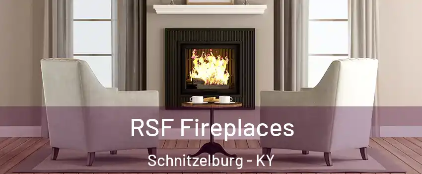 RSF Fireplaces Schnitzelburg - KY