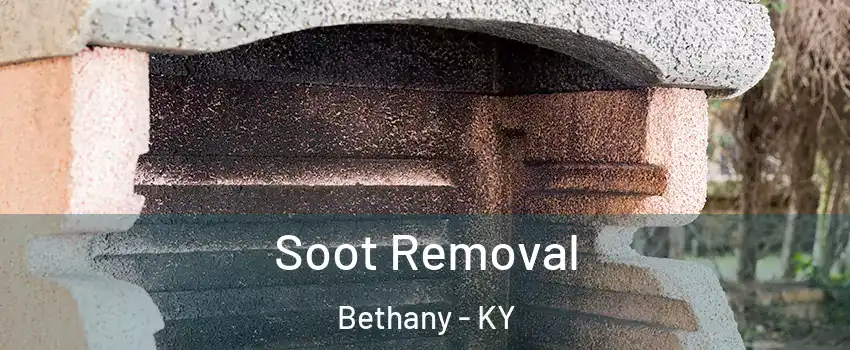 Soot Removal Bethany - KY